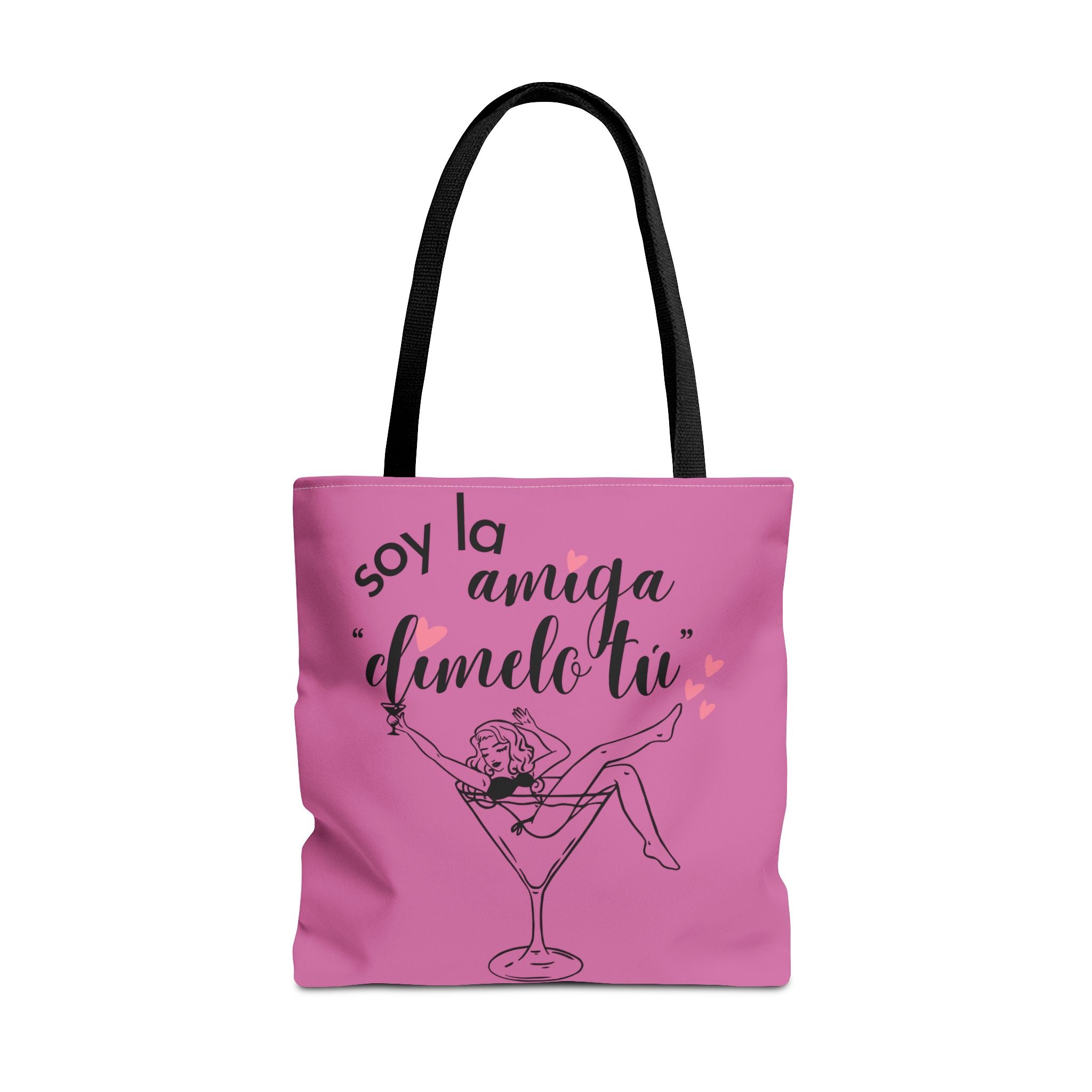 Tote — "Soy la amiga: dímelo tú" Pink Cocktail Tote