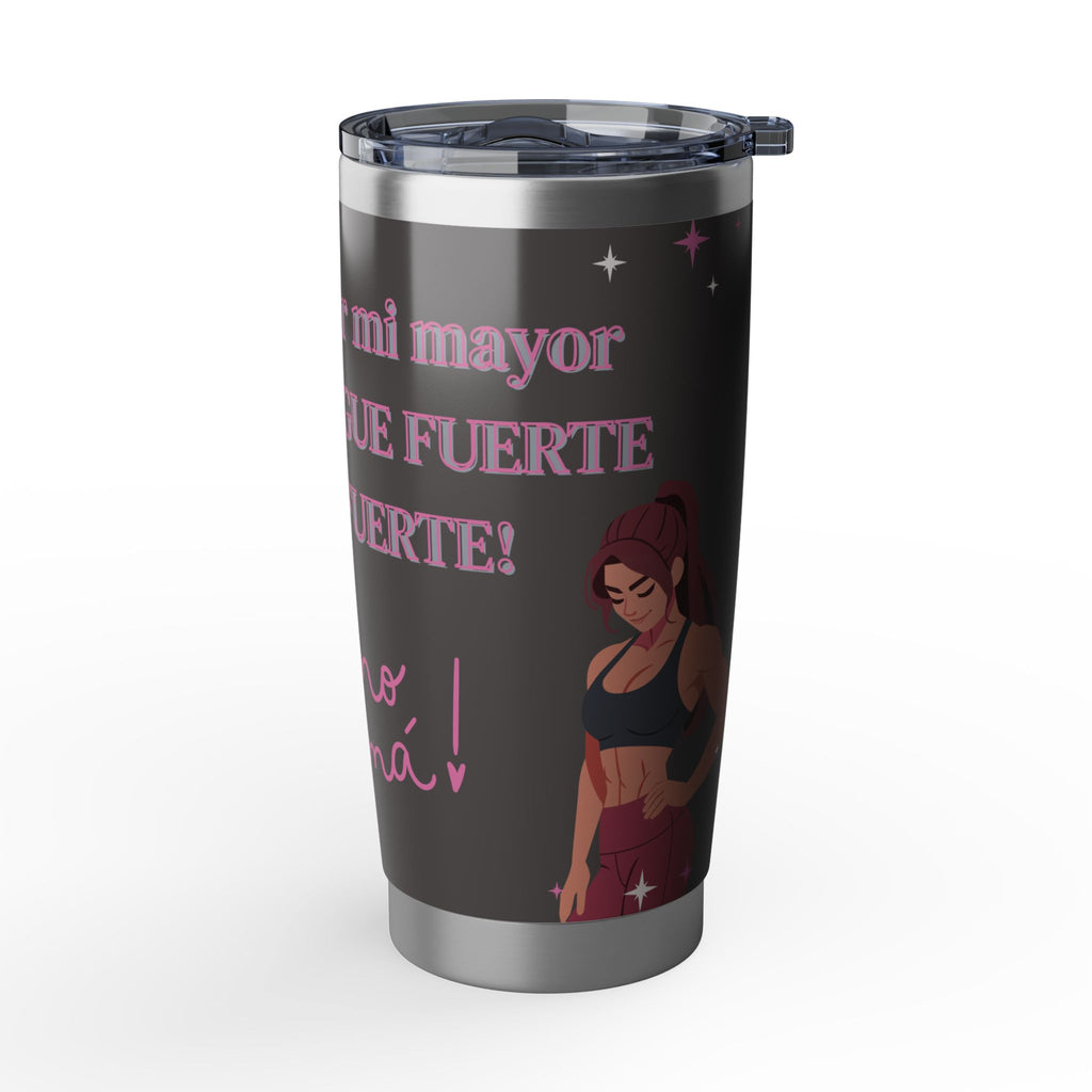 20oz Tumbler — Motivational Spanish Fitness Quote ‘Sigue Fuerte’ with Active Woman Design