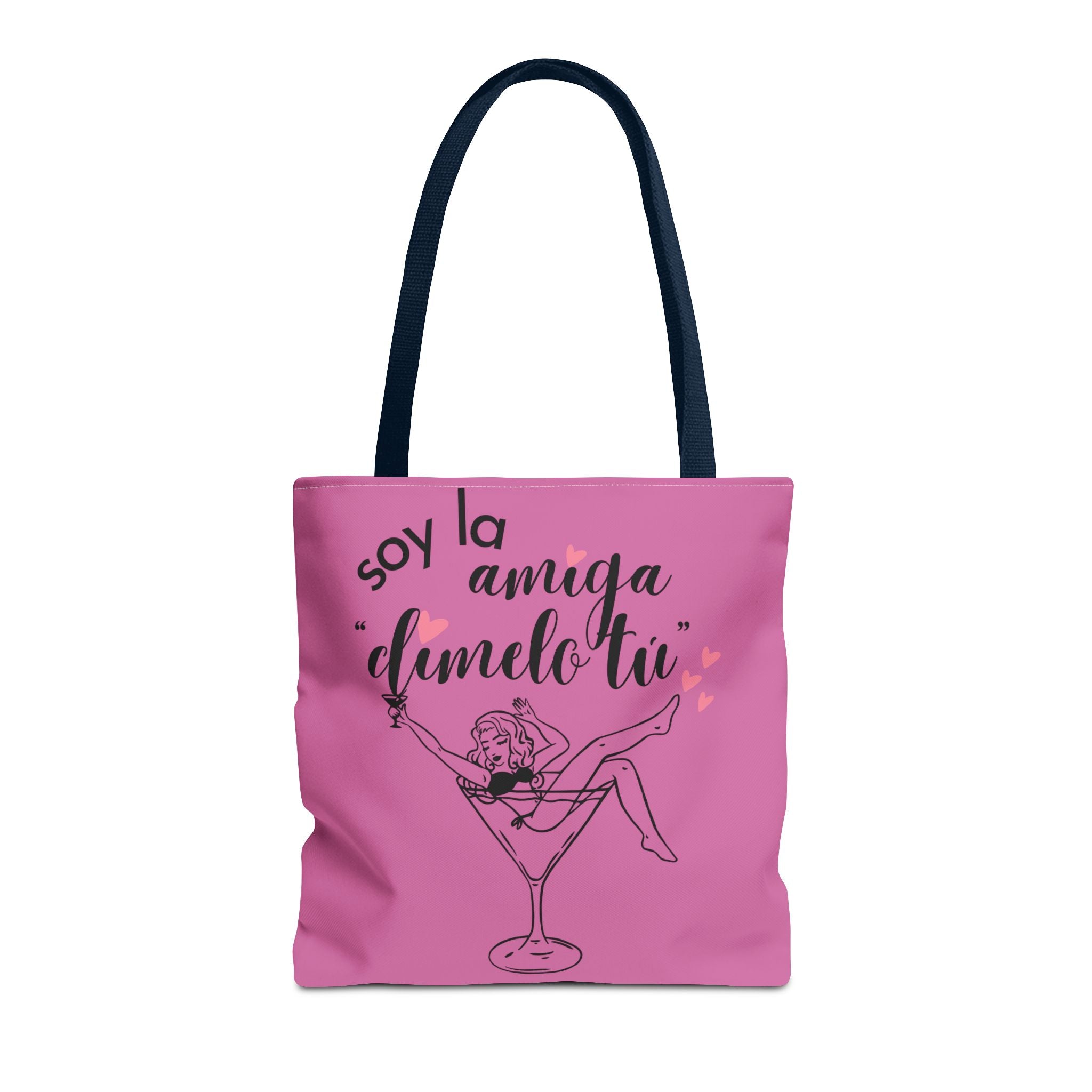 Tote — "Soy la amiga: dímelo tú" Pink Cocktail Tote