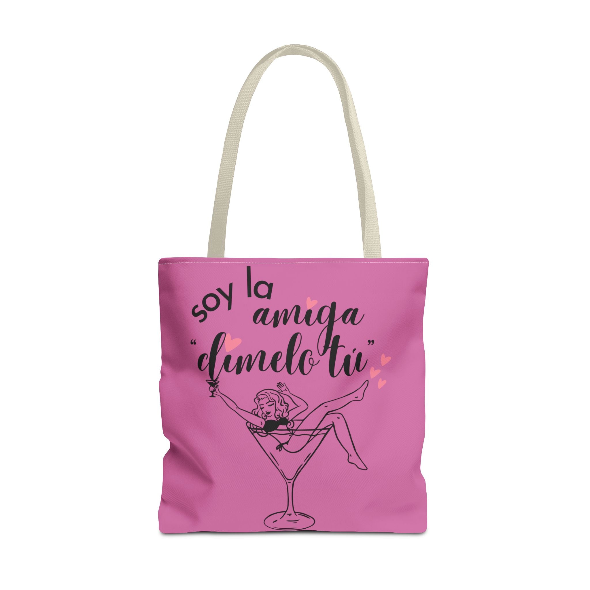 Tote — "Soy la amiga: dímelo tú" Pink Cocktail Tote
