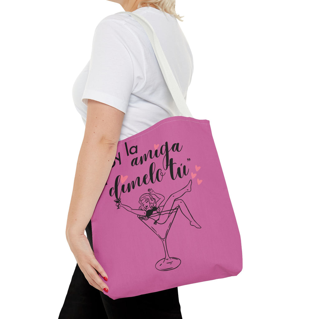 Tote — "Soy la amiga: dímelo tú" Pink Cocktail Tote